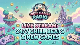 Indie Games Radio 🎧 | Relax & Discover Your Next Hidden Gem