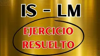 *Mercado IS LM  EJERCICIO RESUELTO Macromedia Macroeconomía Intermedia en Youtube