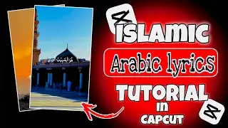 How to Write Arabic Lyrics in Capcut || Capcut Main Arabic Lyrics Likhna Ka Trika