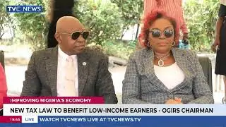 New Tax Law To Benefit Low-Income Earners - OGIRS Chairman