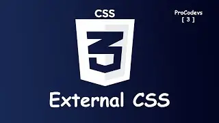 External css [#3] ProCodevs 2022