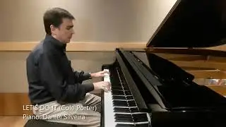 Let's Do It (Cole Porter) [PIANO COVER] Piano: Daniel Silveira