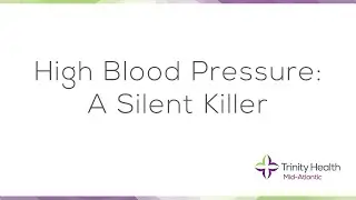High Blood Pressure: A Silent Killer