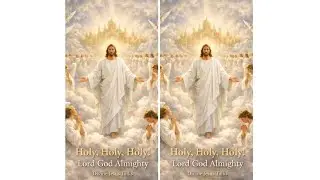 Divine Jesus Talks | Holy, Holy, Holy! Lord God Almighty | Revelation 4:8 #holyspirit #god #jesus 