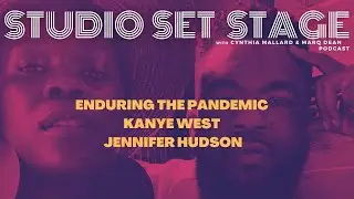 Enduring the Continued  Pandemic | Kanye West| Jennifer Hudson