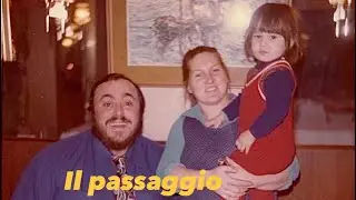 LUCIANO PAVAROTTI - Il passaggio - suono aperto e suono coperto
