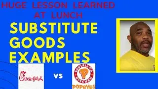 Substitute Goods Examples - Overlooked Lesson in Business While Hunting for Lunch!