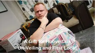HooverLux VISITS! Surprise gift! Reaction and Demonstration