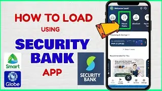 Paano mag Load sa GLOBE SMART using Security Bank App Online?