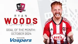 🚀  Ryan Woods rocket named Vospers Goal of the Month! | Exeter City Football Club
