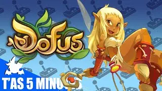 DOFUS - T'as Cinq Minutes