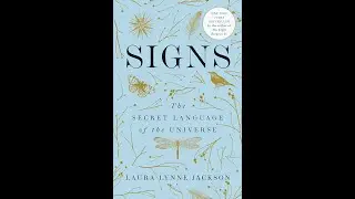 &ldquo;Signs: The secret language of the universe&rdquo;