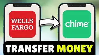 How To Transfer Money From Wells Fargo To Chime - Full Guide (2025)