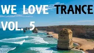 We Love Trance Vol. 5