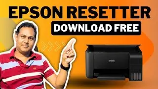 ✅ Epson Resetter Downlod Free 🔥 | 100% Working Adjustment Program for All L-Series Printers