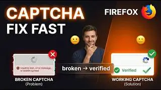 Fix CAPTCHA Error in Firefox Using User Agent | Step-by-Step Guide