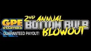 GPE Bottom Bulb Blowout Saturday Mid America Dragway (MAD) 5/1/21