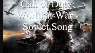 Call of Duty World at War Soviet Song