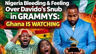 Nigeria Bleeding & Feeling Over Davido&rsquo;s Snub In Grammys: Ghana Is Watching