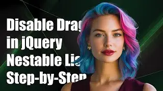 How to Disable Drag and Drop in jQuery Nestable List: Step-by-Step Guide