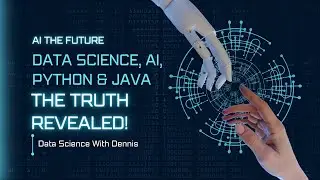 Data Science, AI, Python and Java - The TRUTH Revealed!