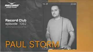 Progressive edm dj mix by DJ PAUL STORM - Live by radio RECORD Moldova/episode 1062/2023-13-01