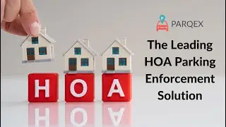 HOA Parking Enforcement Made Easy with ParqEx