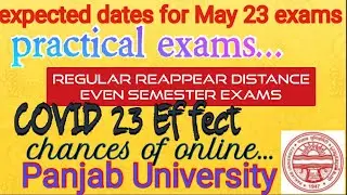 exclusive report from Panjab University Chandigarh expected dates for exams covid 23 effect