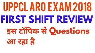 Uppcl aro exam review first shift 2018 / must watch
