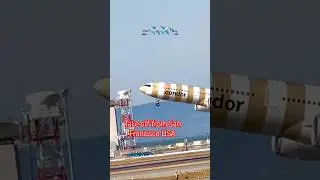 HHH-#shorts Condor Airlines #Germany takes off from #San #Francisco #AirPort in #USA #PlaneSpotting