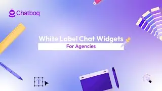 White-Label Chat Widgets for Agencies: Brand Consistency & Lead Capture | Chatboq