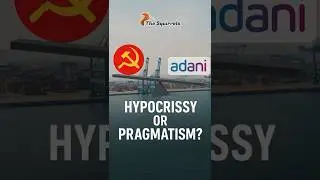 Adani Port: The Kerala Hypocrisy That Shook the State