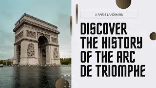 Триумфальная арка: исторический обзор и современное значение