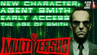 AGENT SMITH IS OUT NOW! NEW Update! Agent Smith Early Access!! - MultiVersus Gameplay LIVE