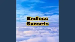 Endless Sunsets