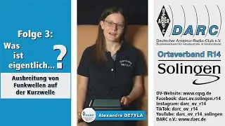 Folge 3: Ausbreitung von Funkwellen auf Kurzwelle (with subtitles)