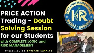 Price Action Trading | 14 Jul Doubt Solving for Students | Volatile Expiry | KR Market Gurukul