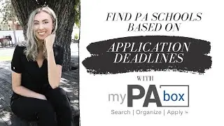 myPAbox PA School Match Feature - Application Deadline