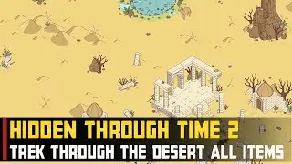 1001 Nights - Level 6: Trek Through the Desert  | Hidden Through Time 2