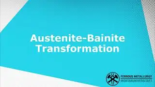 In-Situ Austenite-Bainite Phase Transformation