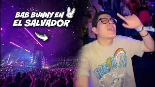 Así fue la VISITA de BAD BUNNY a EL SALVADOR🐰🇸🇻 | Un Verano Sin Ti (2022)
