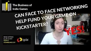 Renee Gittins from IGDA on the power of networking in game development for funding your games