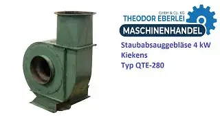 ID 28017 Staubabsauggebl&auml;se 4 kW Kiekens Typ QTE-280