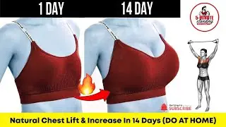 Natural Chest Lift & Increase In 14 Days (DO AT HOME)