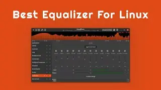 PulseEffects: Best audio equalizer for Linux