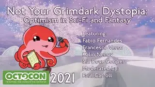 Not Your Grimdark Dystopia: Optimism in Sci-Fi and Fantasy
