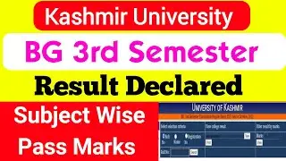 Kashmir University BG 3rd Semester Result Declared | Check Pass Marks