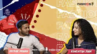 Deepak Mohan | Deepak's journey from a corporate job to stand-up comedy| fashion speaker