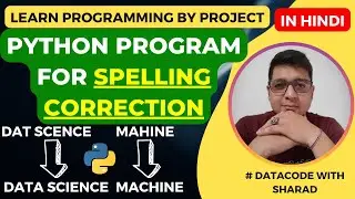 Python Program for Spelling Correction || Spelling Correction in Python || Python Tutorial in Hindi
