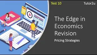 Test 10 - Edge in Economics Revision MC: Pricing Strategies